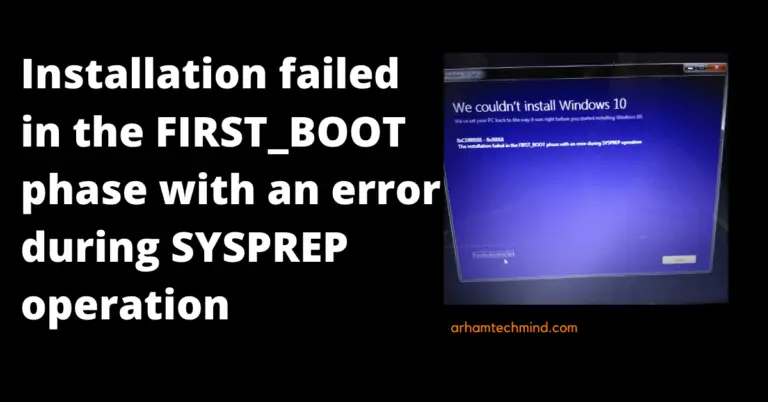 Installation failed in the FIRST_BOOT phase with an error during ...